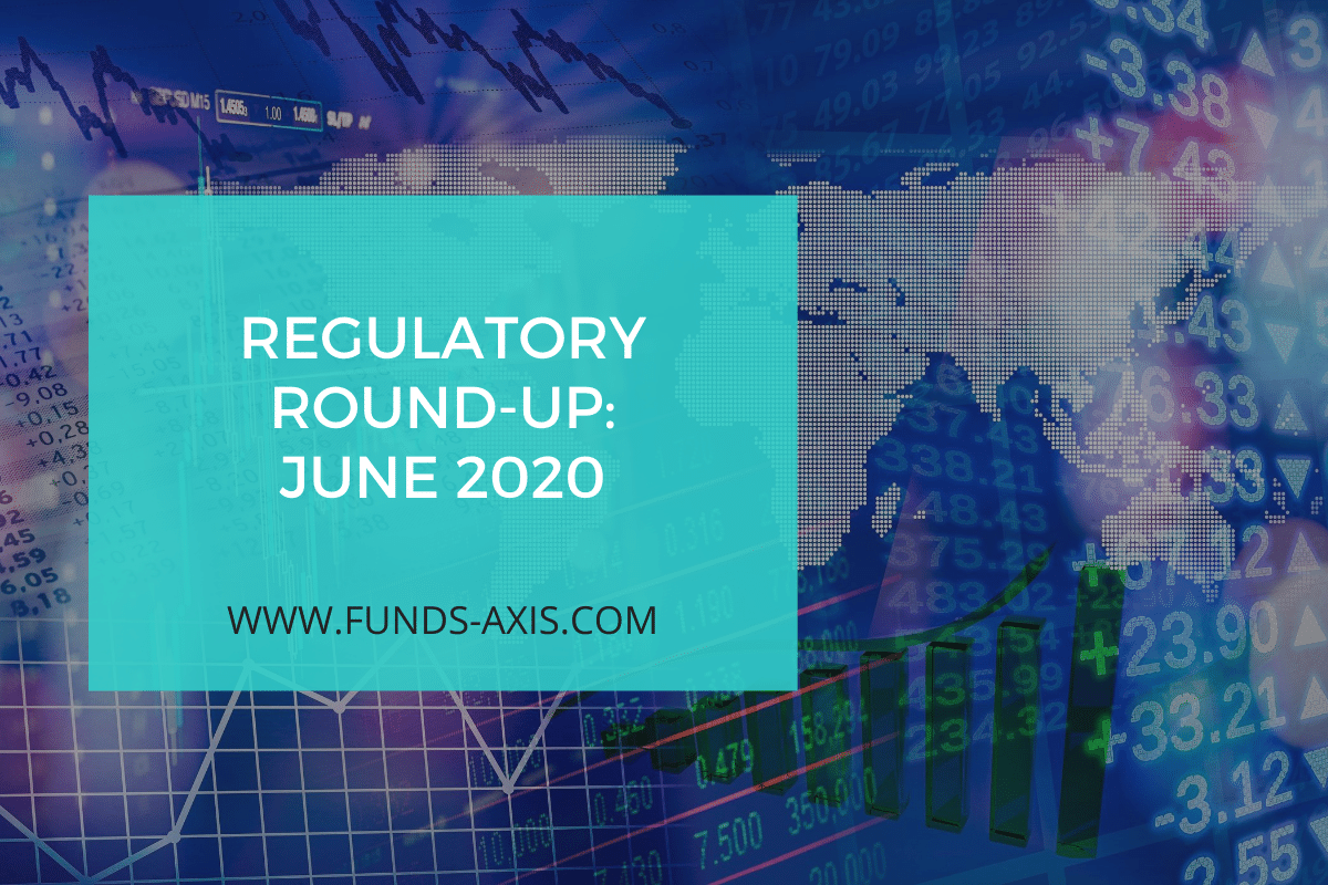 Regulatory Round-up June 2020