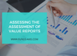 Assessing the Assessment of Value Reports