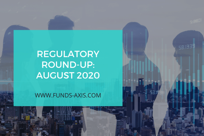 Regulatory Round-up August 2020