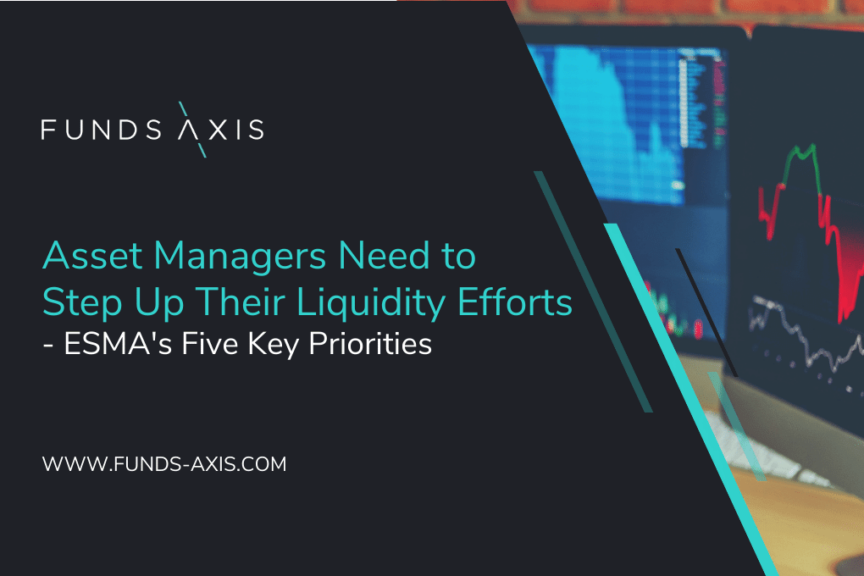 Asset-Managers-Need-to-Step-Up-Their-Liquidity-Efforts-–-ESMAs-Five-Key-Priorities-1
