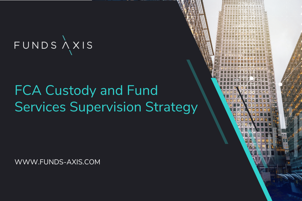 FCA Custody and Fund Services Supervision Strategy Social Share Image