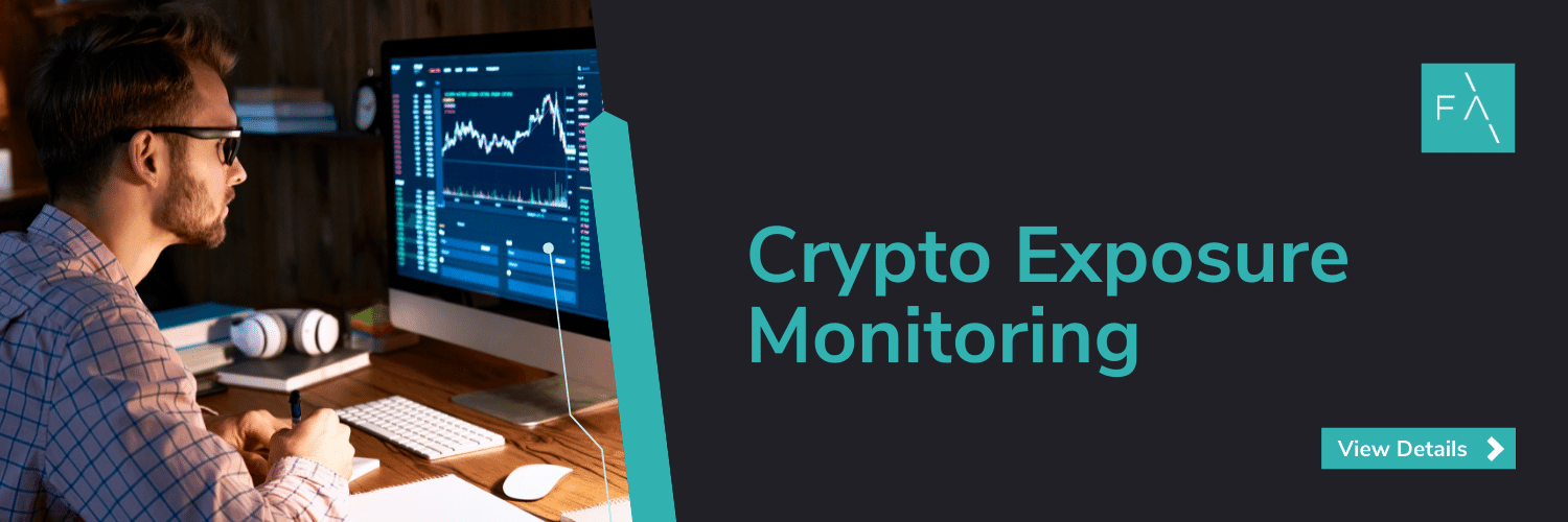 Crypto Exposure Monitoring