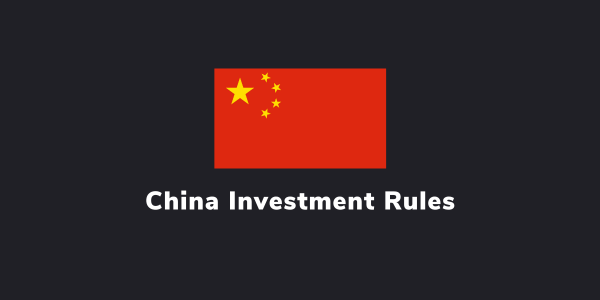 China Investment Rules