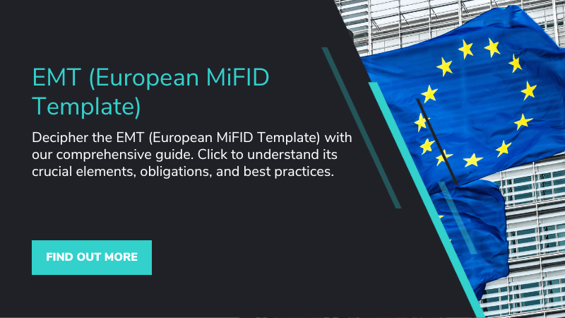 EMT (European MiFID Template)