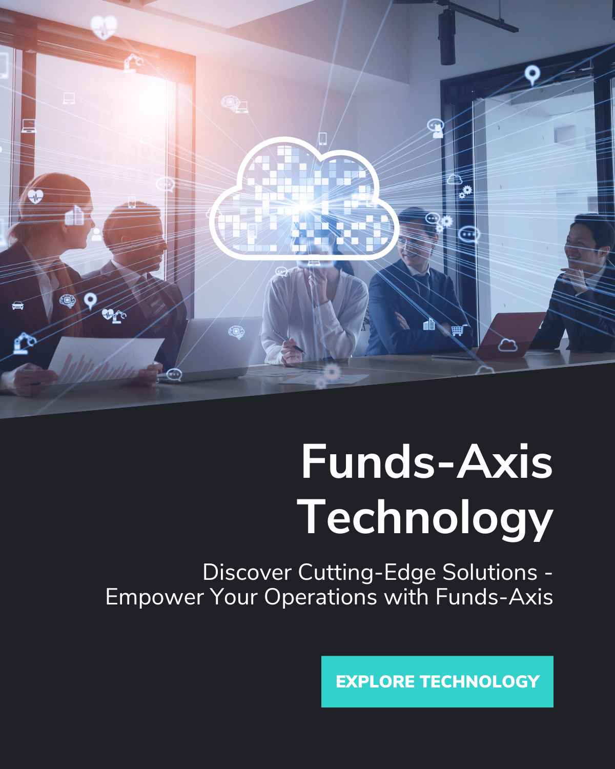 Funds-Axis Technology