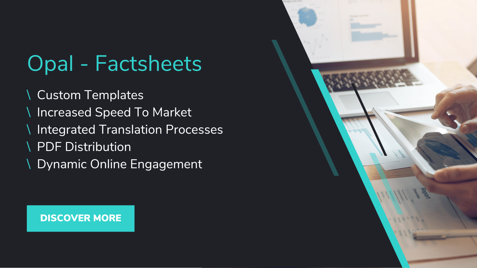 Opal - Factsheets