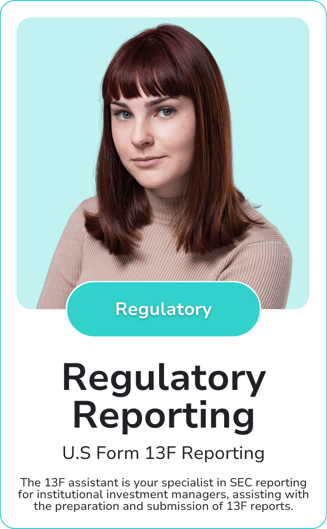 Regulatory Reporting – 13F